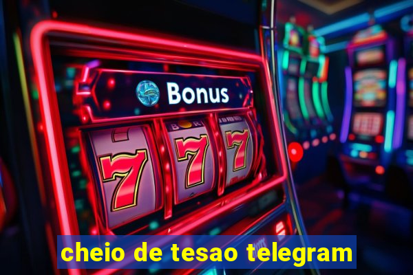 cheio de tesao telegram